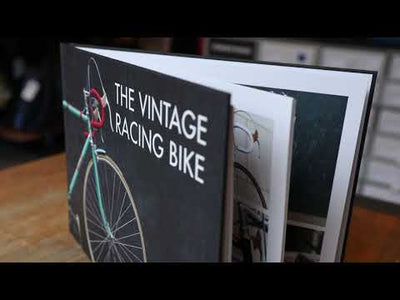 The Vintage Racing Bike - A Book By Steel Vintage Bikes